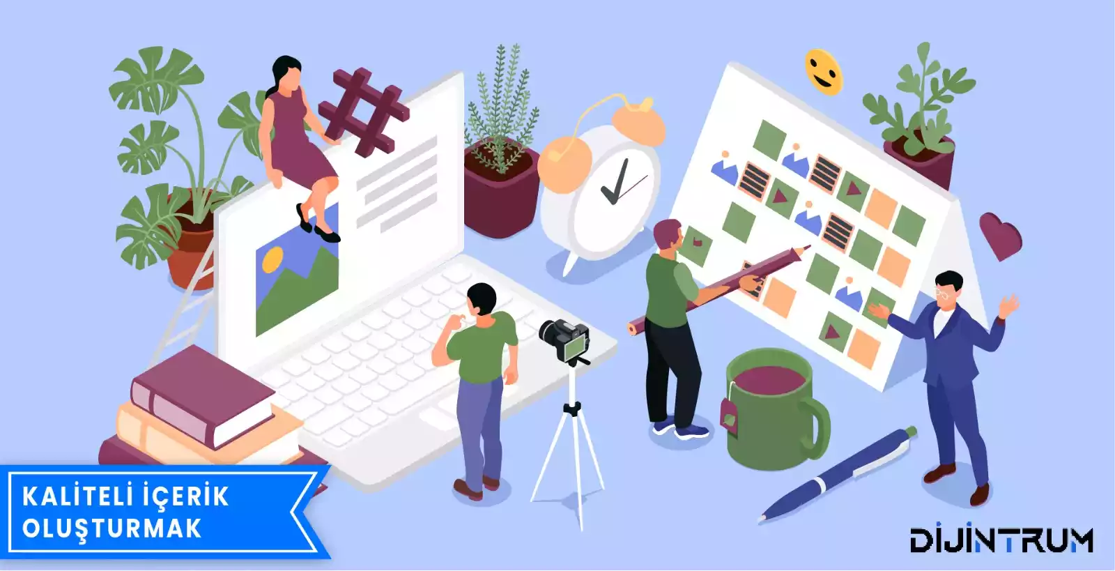 Kaliteli İçerik Oluşturma