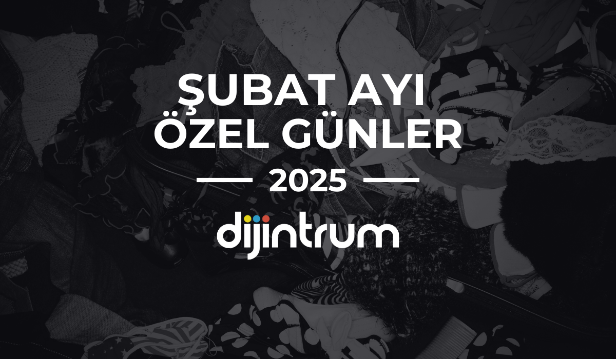 Şubat Ayı Özel Günler 2025