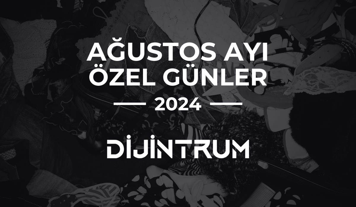 Ağustos Ayı Özel Günler Takvimi 2024