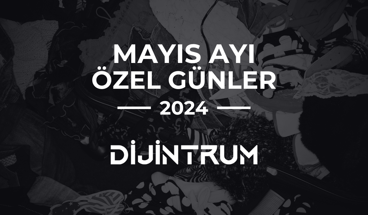 Mayıs Ayı Özel Günler Takvimi 2024