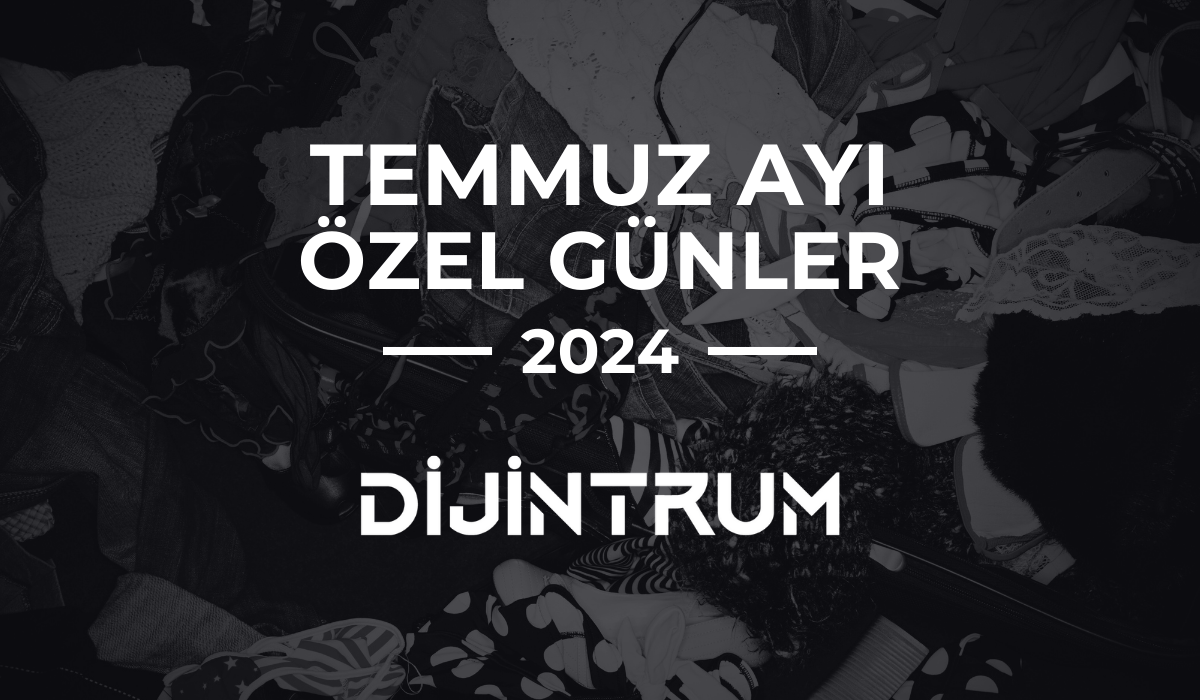 Temmuz Ayı Özel Günler Takvimi 2024