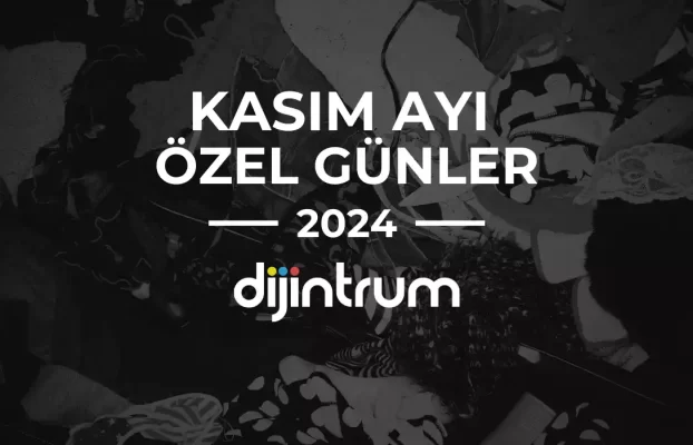 Kasım Ayı Özel Günler Takvimi 2024