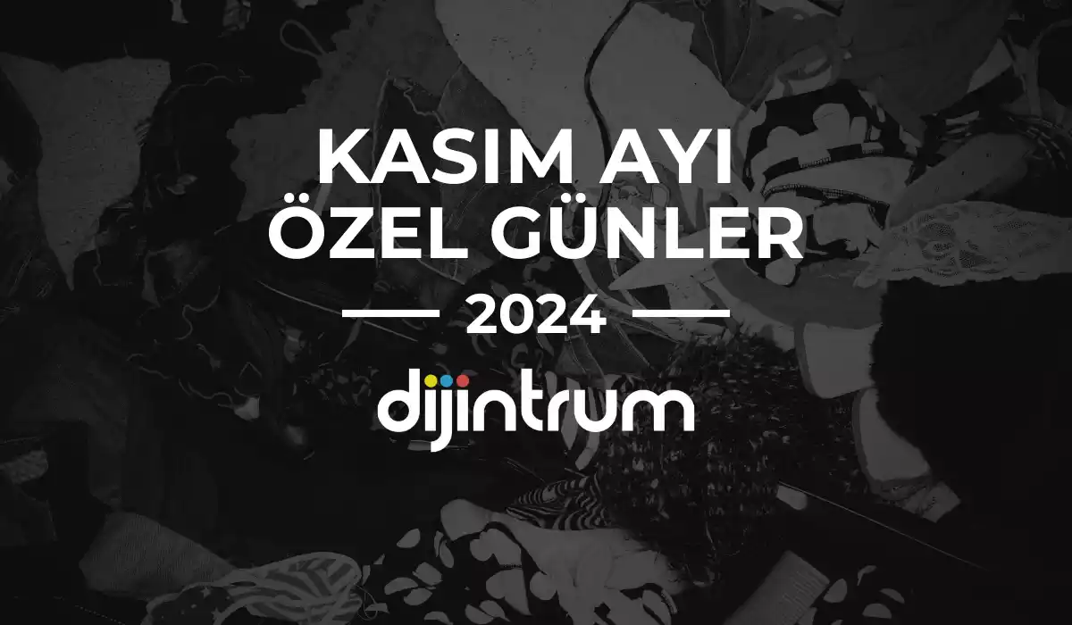 Kasım Ayı Özel Günler Takvimi 2024