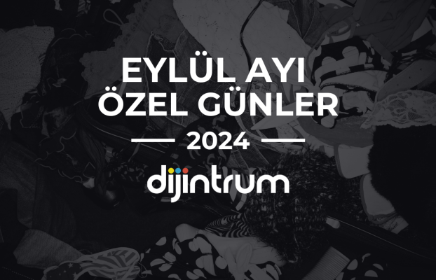 Eylül Ayı Özel Günler Takvimi 2024