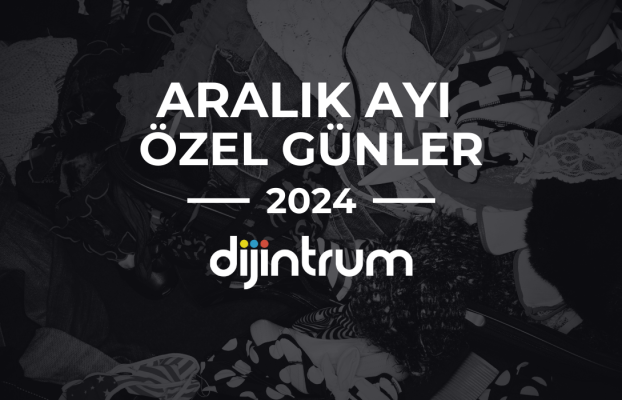 Aralık Ayı Özel Günler Takvimi 2024
