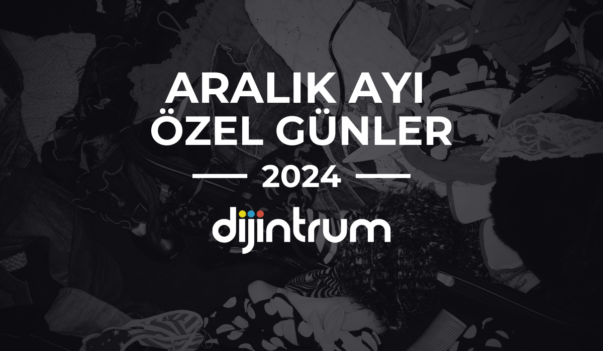 Aralık Ayı Özel Günler Takvimi 2024